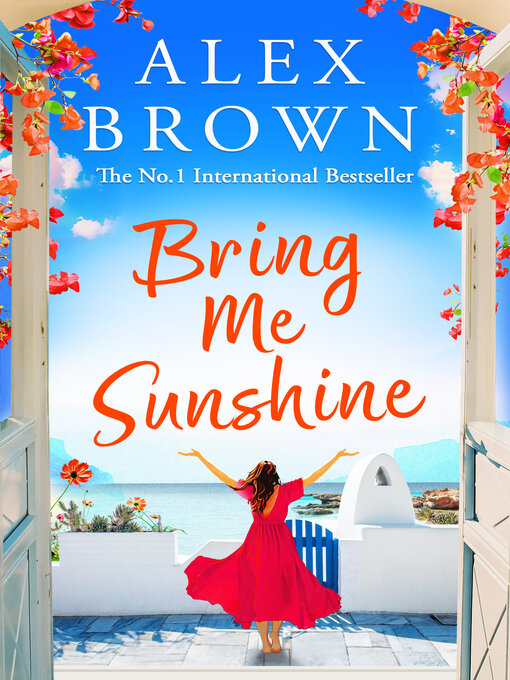 Title details for Bring Me Sunshine by Alex Brown - Available